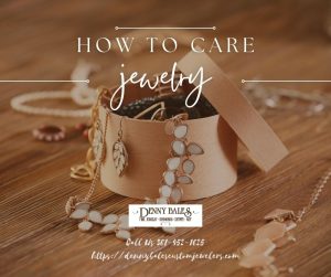 How to Care for Your Jewelry?